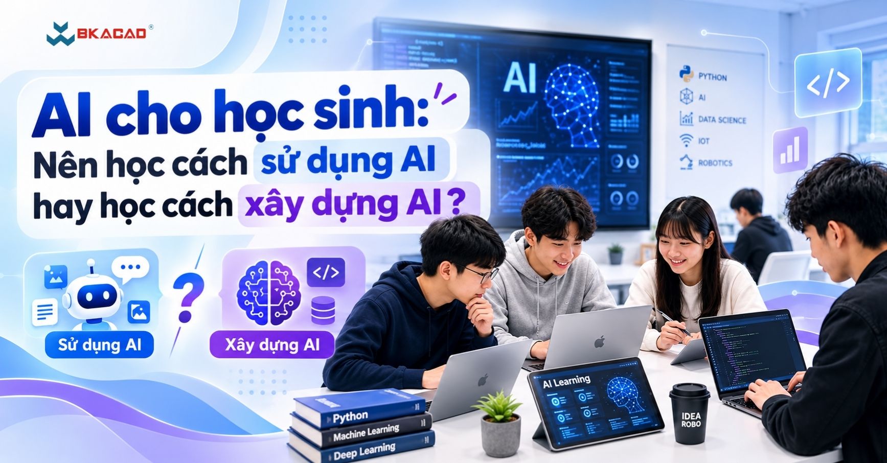 Ai cho hoc sinh